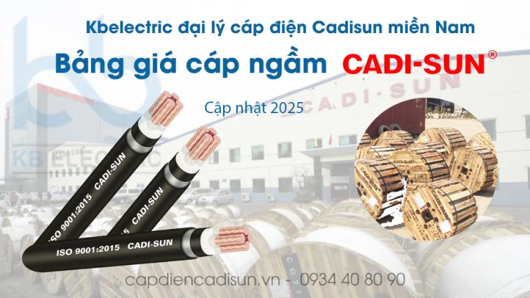 bảng giá cáp ngầm Cadisun 2025 capdiencadisun.vn